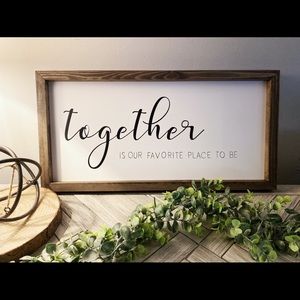 Wood Frame Sign L 20” H 10” W 1”